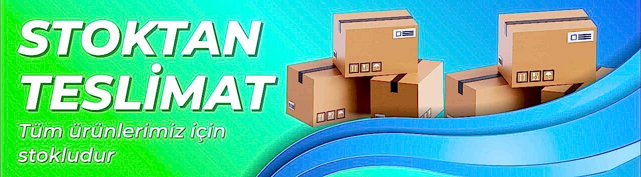 Stoktan Teslimat – Tüm Ürünlerimiz Stoklarımızda!